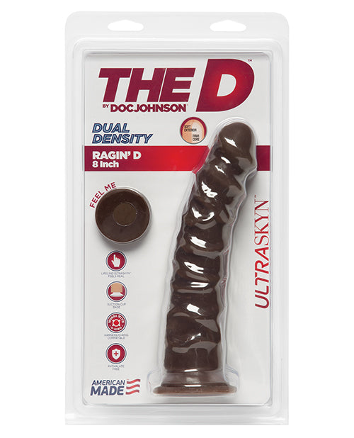 The D 8" Ragin D - Empower Pleasure